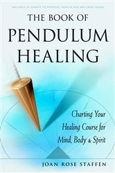 The Book of Pendulum Healing | Free Book