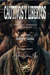 Cautivos y Libertos | Free Book