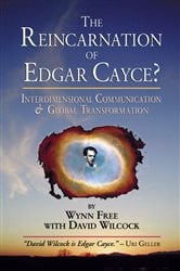 The Reincarnation of Edgar Cayce? | Free Book