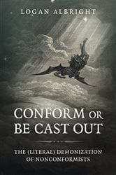 Conform or Be Cast Out | Free Book