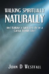 Walking Spiritually Naturally | Free Book