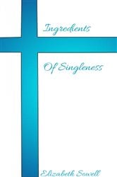 Ingredients Of Singleness | Free Book