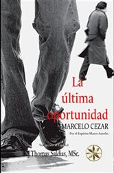 La Última Oportunidad | Free Book