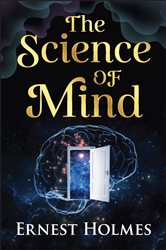 The Science of Mind | Free Book