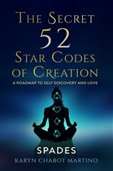 The Secret 52 Star Codes of Creation (Spades) | Free Book