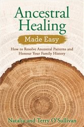 Ancestral Healing Made Easy | Free Book