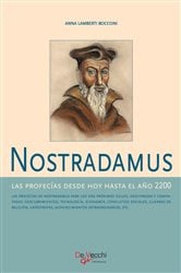 Nostradamus - Las profecías desde hoy hasta el año 2200 | Free Book