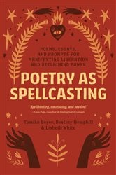 Poetry as Spellcasting | Free Book