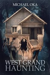 The West Grand Haunting | Free Book