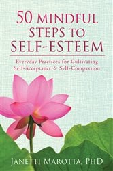 50 Mindful Steps to Self-Esteem | Free Book