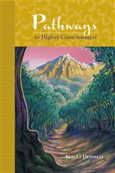 Pathways to Higher Consciousness | Free Book