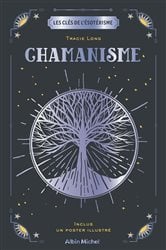 Les Clés de l'ésotérisme - Chamanisme | Free Book