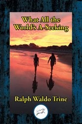 What All the World’s A-Seeking | Free Book