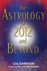 The Astrology of 2012 and Beyond | Free Book