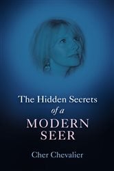 The Hidden Secrets of a Modern Seer | Free Book