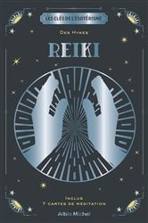 Les Clés de l'ésotérisme - Reiki | Free Book