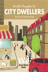 Mindful Thoughts for City Dwellers | Free Book