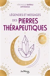 Légendes et messages des pierres thérapeutiques | Free Book