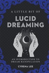 A Little Bit of Lucid Dreaming | Free Book