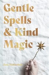 Gentle Spells & Kind Magic | Free Book