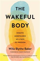 The Wakeful Body | Free Book