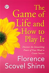 The Game of Life and How to Play It | Free Book