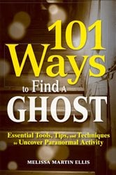 101 Ways to Find a Ghost | Free Book