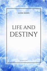 Life and Destiny | Free Book