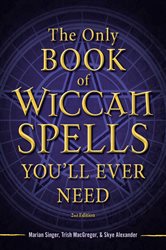 The Only Book of Wiccan Spells You'll Ever Need | Free Book