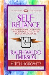 Self-Reliance (Condensed Classics) | Free Book