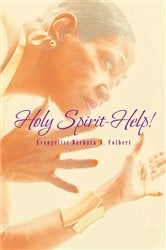 Holy Spirit-Help! | Free Book