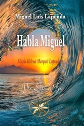 Habla Miguel | Free Book