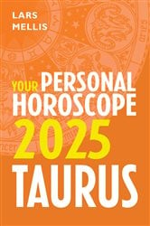 Taurus 2025: Your Personal Horoscope | Free Book