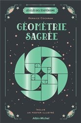 Les Clés de l'ésotérisme - Géométrie sacrée | Free Book