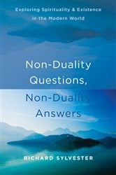 Non-Duality Questions, Non-Duality Answers | Free Book