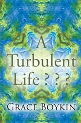 A Turbulent Life ? ? ? | Free Book