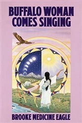 Buffalo Woman Comes Singing | Free Book