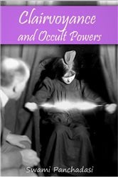 Clairvoyance and Occult Powers | Free Book