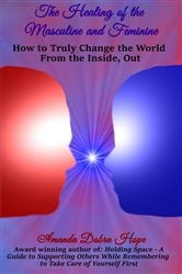 The Healing of the Masculine and Feminine | Free Book