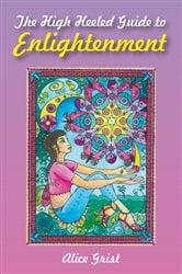 The High Heeled Guide to Enlightenment | Free Book