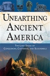 Unearthing Ancient America | Free Book