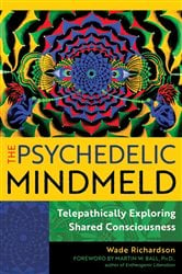 The Psychedelic Mindmeld | Free Book