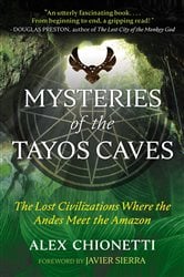 Mysteries of the Tayos Caves | Free Book