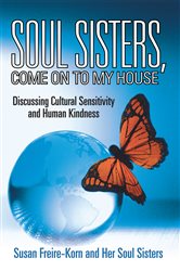 Soul Sisters, Come on to My House | Free Book