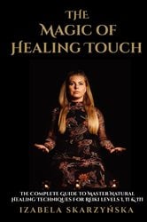 The Magic of Healing Touch | Free Book