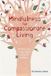 Mindfulness for Compassionate Living | Free Book