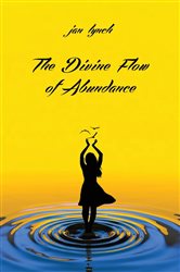 The Divine Flow of Abundance | Free Book