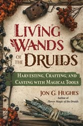 Living Wands of the Druids | Free Book