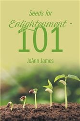 Seeds for Enlightenment 101 | Free Book