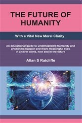 The Future Of Humanity | Free Book